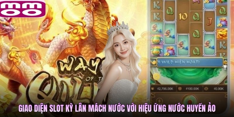 Giao diện slot Kỳ Lân Mách Nước với hiệu ứng nước huyền ảo